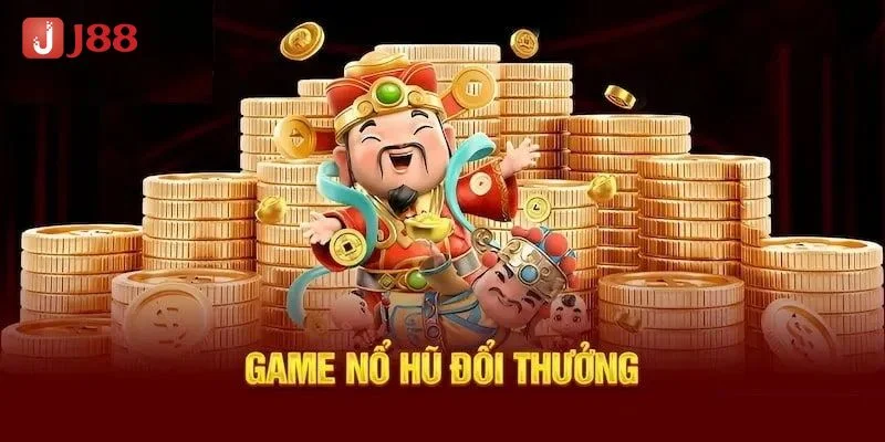 Nổ hũ đổi thưởng J88 là trò chơi có tính minh bạch cao. 
